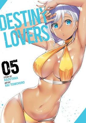 Destiny Lovers #: Destiny Lovers, Vol. 5 (Graphic Novel)