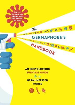 The Germaphobe's Handbook