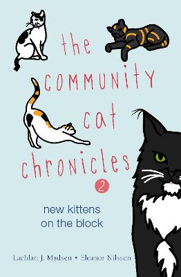 Community Cat Chronicles #: The Community Cat Chronicles 2