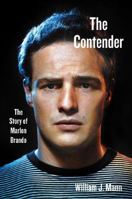 Contender, The: The Story of Marlon Brando