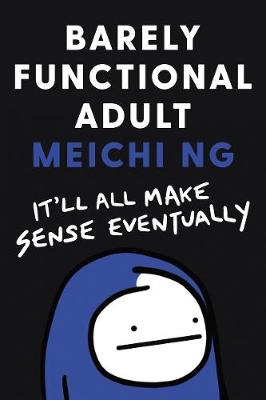 Barely Functional Adult (Graphic Novel)