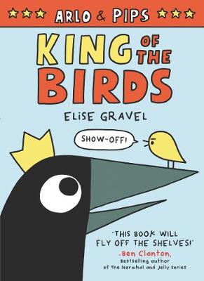 Arlo & Pips #01: King of the Birds (Graphic Novel)