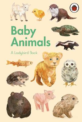 A Ladybird Book #: Baby Animals