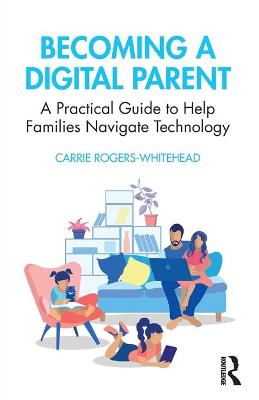 Becoming a Digital Parent