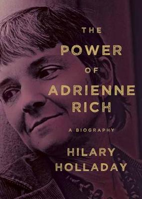 The Power of Adrienne Rich