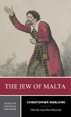 Norton Critical Editions #: The Jew of Malta  (Critical Edition)