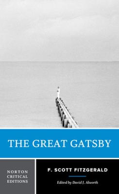 The Great Gatsby (Critical Edition)