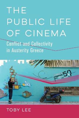 The Public Life of Cinema