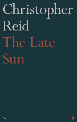 The Late Sun (Poetry)