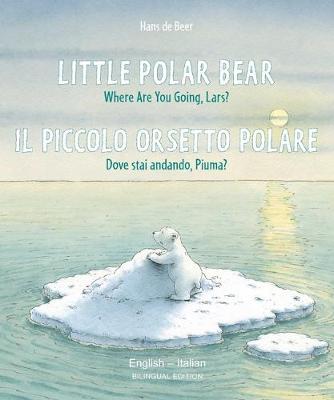 Little Polar Bear (English/Italian) (Bilingual)