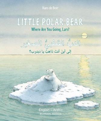 Little Polar Bear (English/Arabic) (Bilingual)
