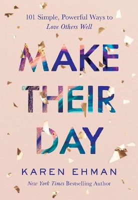Make Their Day