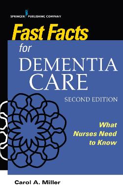 Fast Facts for Dementia Care (2nd Edition)