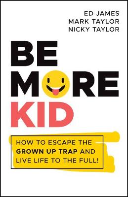 Be More Kid