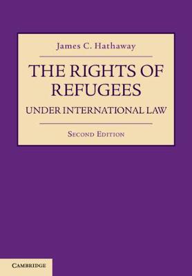 The Rights of Refugees under International Law  (2nd Edition)