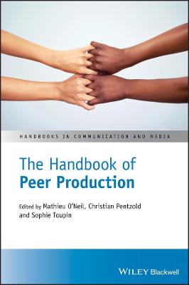 The Handbook of Peer Production