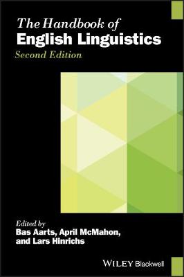 The Handbook of English Linguistics (2nd Edition)