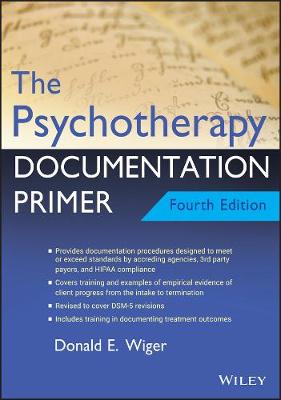 The Psychotherapy Documentation Primer (4th Edition)