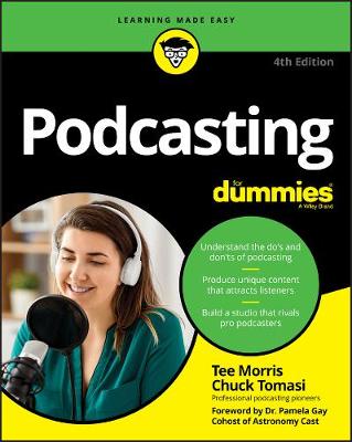 Podcasting For Dummies (4th Edition)  (4th Edition)