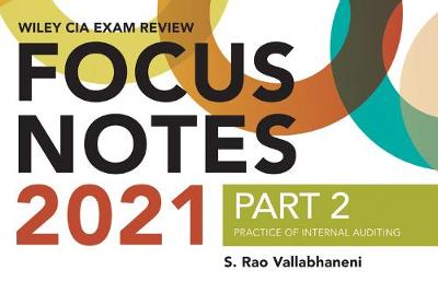 Wiley CIA Exam Review Focus Notes 2021, Part 2