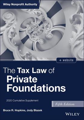 The Tax Law of Private Foundations  (5th Edition)
