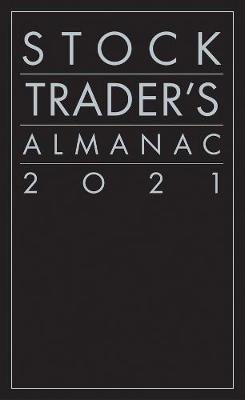Almanac Investor Series: Stock Trader's Almanac 2021