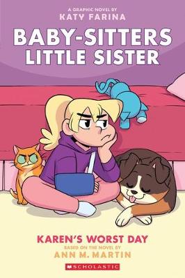 Baby-Sitters Little Sister (Graphic Novel) #03: Karen's Worst Day (Graphic Novel)