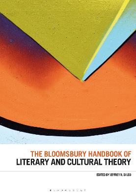 Bloomsbury Handbooks #: The Bloomsbury Handbook of Literary and Cultural Theory