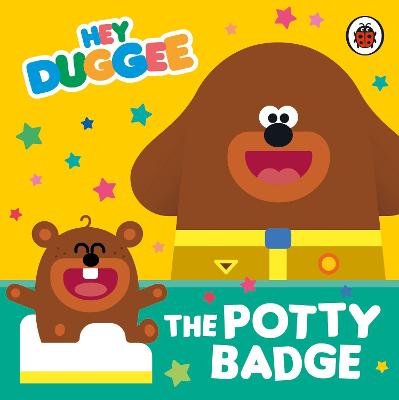 Hey Duggee: The Potty Badge