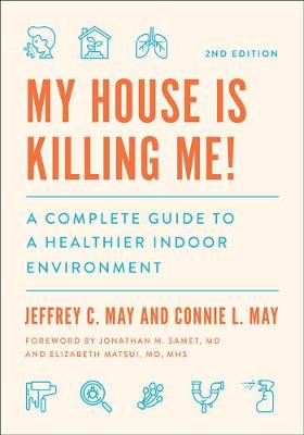 My House Is Killing Me! (2nd Edition)