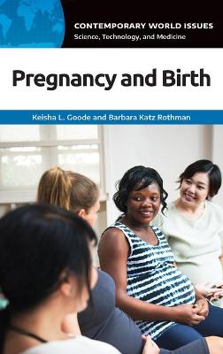 Contemporary World Issues #: Pregnancy and Birth