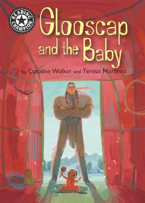 Reading Champion - Independent Reading 12: Glooscap and the Baby