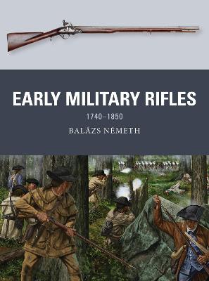 Weapon #: Early Military Rifles