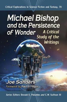 Michael Bishop and the Persistence of Wonder