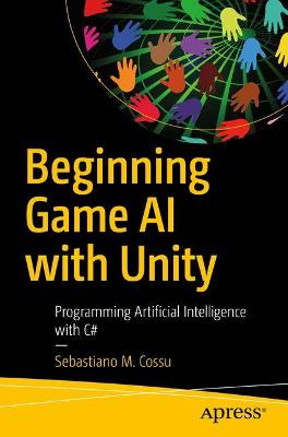 Beginning Game AI with Unity  (1st Edition)