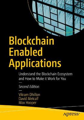 Blockchain Enabled Applications  (2nd Edition)