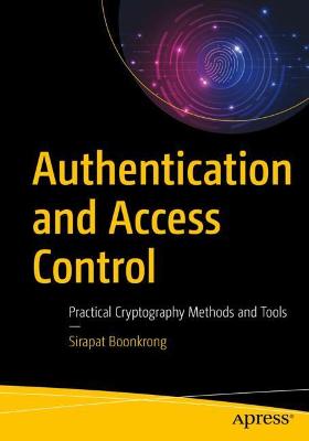 Authentication and Access Control  (1st Edition)