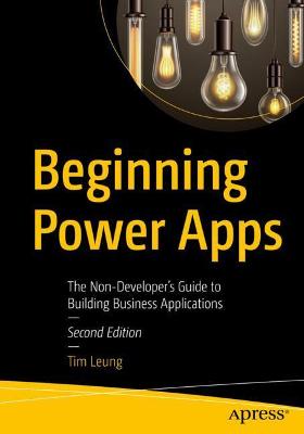 Beginning Power Apps  (2nd Edition)