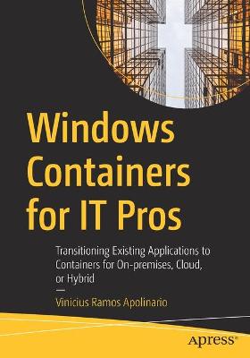 Windows Containers for IT Pros  (1st Edition)