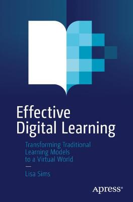 Effective Digital Learning  (1st Edition)