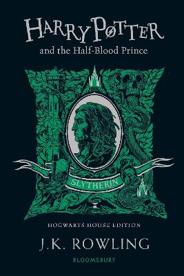 Harry Potter #06: Harry Potter and the Half-Blood Prince (Slytherin Edition)