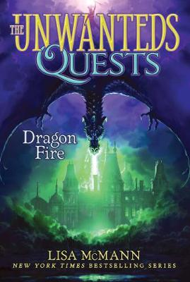Unwanteds Quests #05: Dragon Fire