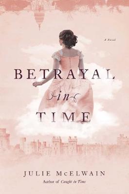 Kendra Donovan Mysteries #04: Betrayal in Time