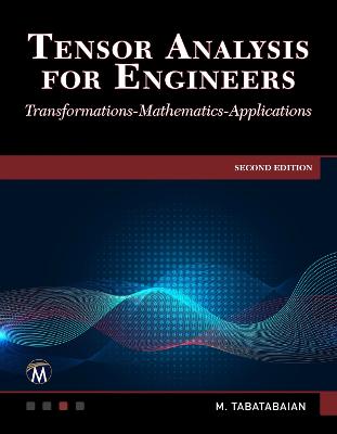 Tensor Analysis for Engineers (2nd Edition)