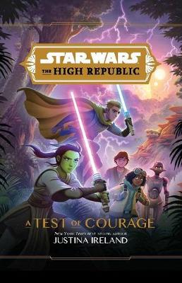The High Republic: A Test of Courage