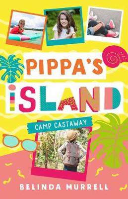 Pippa's Island #04: Camp Castaway