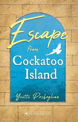 My Australian Story: Escape from Cockatoo Island