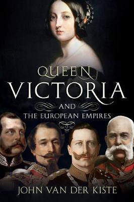 Queen Victoria and the European Empires
