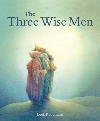 Three Wise Men, The: A Christmas Story