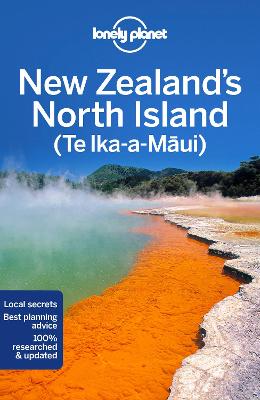 Lonely Planet Travel Guide: New Zealand's North Island